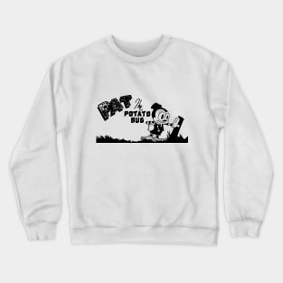 Pat the Potato Bug Crewneck Sweatshirt